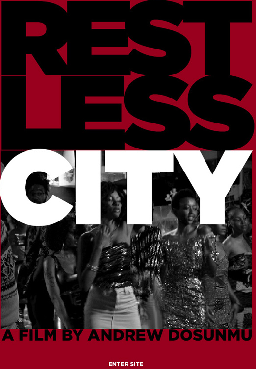 Restless City by Andrew Dosunmu